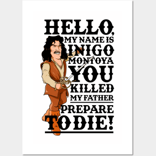 Inigo Montoya Posters and Art